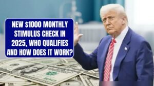 $1,000 Monthly Stimulus Checks in July 2025 Confirmed: DON'T MISS THIS